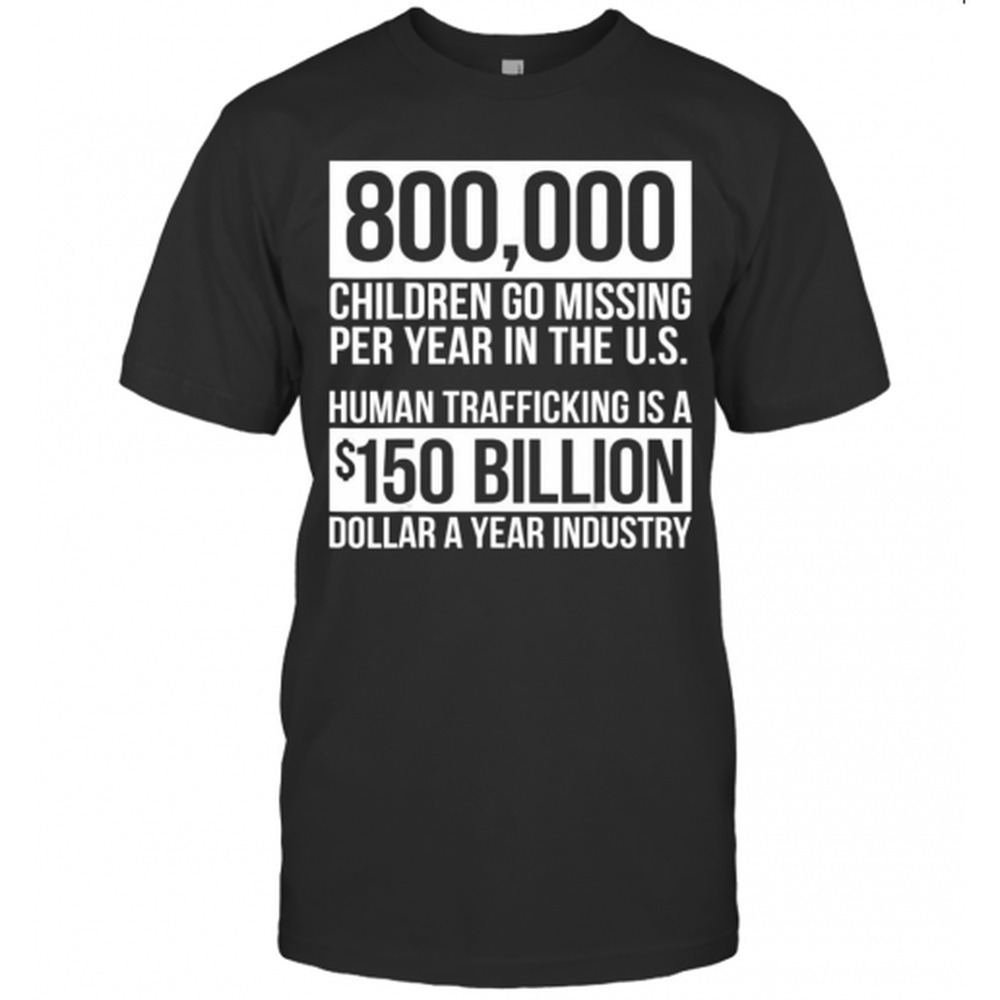 Save Our Children End Child Trafficking Awareness Stats T-Shirt